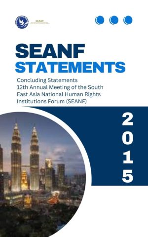 12th Annual Meeting of the South East Asia National Human Rights Institutions Forum (SEANF)